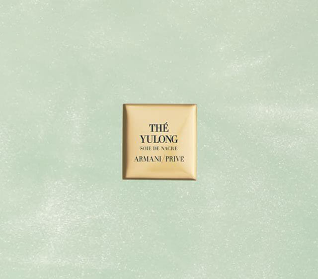 Thé Yulong Soie de Nacre | Armani beauty